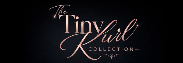 The Tiny Kurl Collection